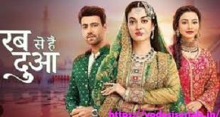 Rab Se Hai Dua Watch Online Full HD Episodes